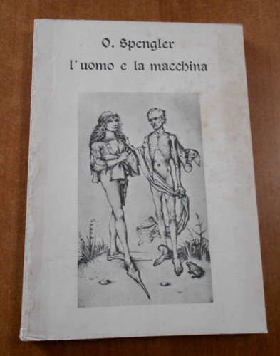 Oswald spengler uomo la - oswald, e