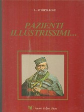 PAZIENTI ILLUSTRISSIMI.. STERPELLONE DELFINO 1986  RILEGATO