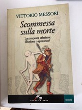 MESSORI, SCOMMESSA SULLA MORTE