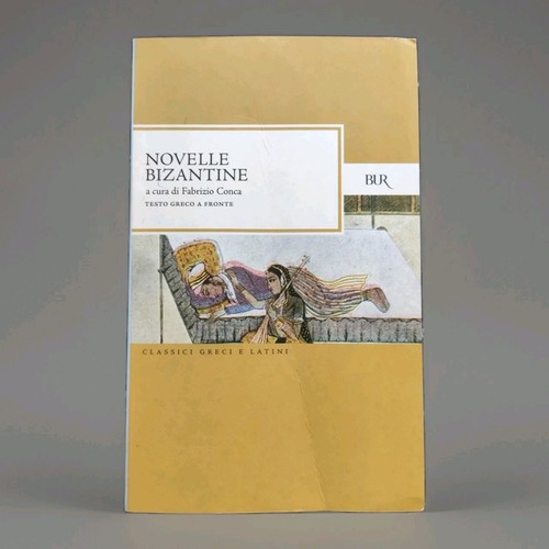 Novelle bizantine testo greco - novelle,