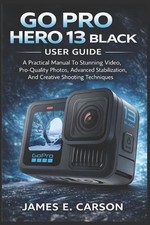 Go Pro Hero 13 Black User