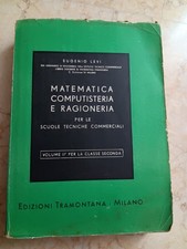 LIBRO MATEMATICA COMPUTISTERIA E RAGIONERIA VINTAGE 1955 TRAMONTANA EUGENIO LEVI