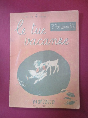 Tue vacanze dopo la - -,