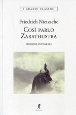 COSI' PARLO' ZARATHUSTRA