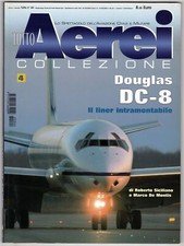 TUTTO AEREI COLLEZIONE - N 4 - 2004 - DOUGLAS DC-8