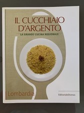Libri Vintage - Il Cucchiaio D’argento - Cucina Regionale LOMBARDIA Domus 2007