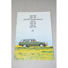 PROSPEKT BROCHURE MERCEDES 240 TD 300 TD TURBO 200 T 230 TE 250 T 280 TE