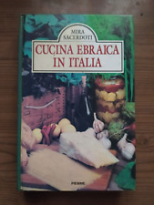 Cucina ebraica in Italia Mira Sacerdoti 1°Ed. Piemme