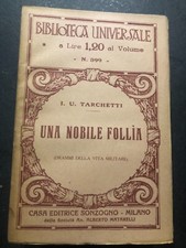 Tarchetti Una Nobile Follia