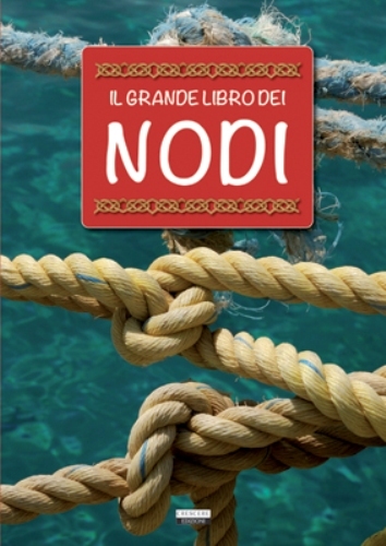 Grande libro dei nodi di - il,