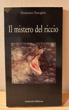 IL MISTERO DEL RICCIO Di Domenico Travaglini