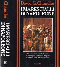 I marescialli di Napoleone Libro Chandler Prima Edizione 1988 Austerlitz Marengo