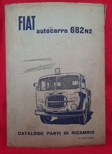 Fiat Auto Catalogo parti di ricambio Autocarro 682 N2 - 2° ed. 1957 vintage