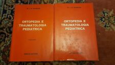 ORTOPEDIA E TRAUMATOLOGIA PEDIATRICA DI W. SHARRARD-2 VOLUMI, ED. VERDUCI 1975