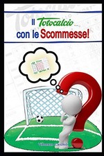			Il Totocalcio con le