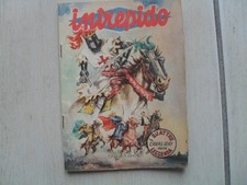 INTREPIDO n. 32 del 7/8/1956 I QUATTRO CAVALIERI...  Anno XXII L. 30 Ed.Universo