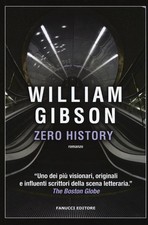 Zero History William Gibson