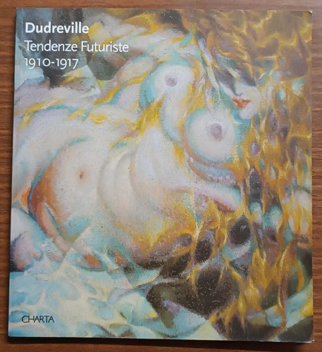 Dudreville tendenze futuriste - dudreville:,