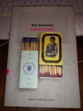 SUPERPESSIMO BEN GREENMAN Baldini Castoldi Dalai editore 2006 come nuovo