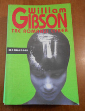 William Gibson TRE ROMANZI