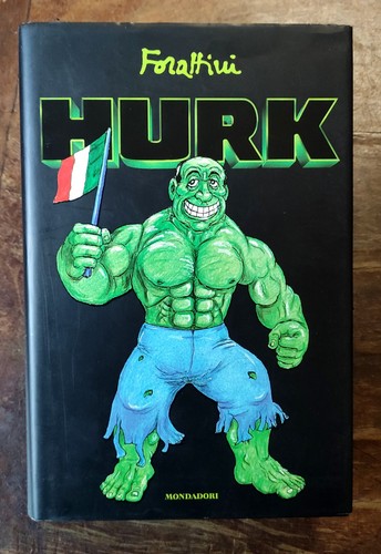 Hurk forattini libro mondadori - hurk,