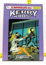 KERRY KROSS LE MONOGRAFIE