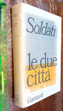 LIBRO: Le due città Soldati