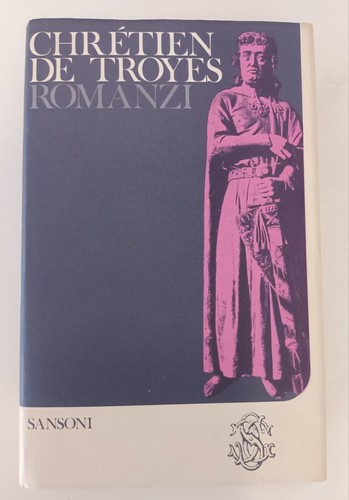 Romanzi chrétien de troyes - -,