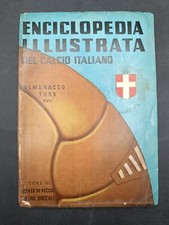 almanacco calcio ENCICLOPEDIA ILLUSTRATA del CALCIO ITALIANO 1939