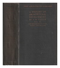 SIMPSON, F. M. (FREDERICK MOORE) (1855-1928) Una storia dello sviluppo archit...