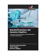 Decalcificazione del tessuto