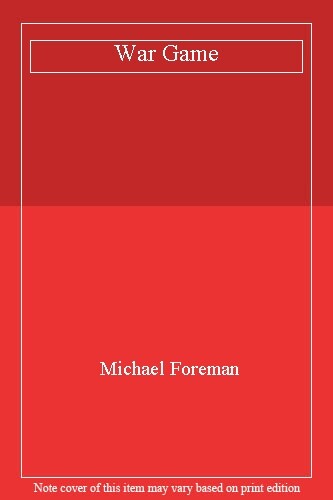 War game michael foreman - by,