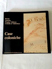 Libro Case Coloniche Bucine Laterina Pergine Valdarno Civitella Di Valdichiana