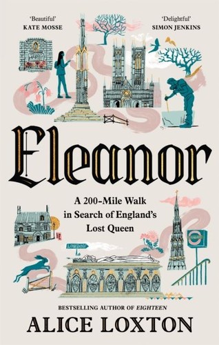 Eleanor 200 mile walk in - walk,