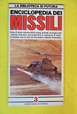 Book Libro ENCICLOPEDIA DEI MISSILI 3 biblioteca di futura 1983 PERUZZO (L81c)*