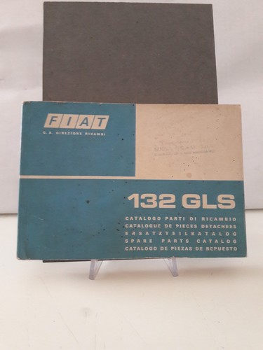 Catalogo ricambi fiat 132 gls - ricambi,