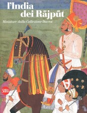 L'India dei Rajput. Miniature