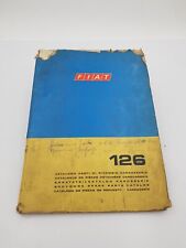 Manuale officina catalogo delle parti di ricambio di carrozzeria Fiat 126 ed '72