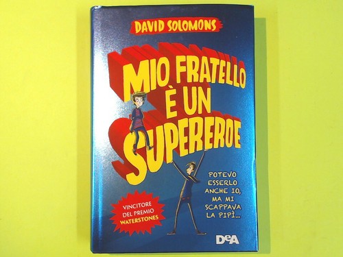 Mio fratello supereroe - fratello,