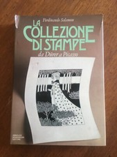 ARTE LA COLLEZIONE DI STAMPE DA DURER A PICASSO Salamon Mondadori 1984