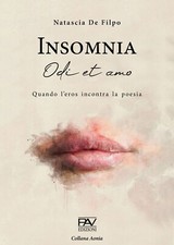 Insomnia. Odi et amo. Quando