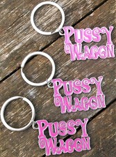 3 x  PUSSY WAGON KEYCHAINS