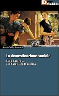 Domesticazione sociale - domesticazione,