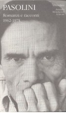 PASOLINI, Romanzi e racconti. Volume secondo. 1962-1975. I Meridiani ottimo
