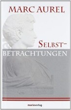 Selbstbetrachtungen (Kleine Philosophische Reihe)  ... | Buch | Zustand sehr gut