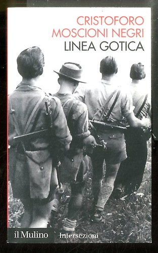 Linea gotica moscioni - moscioni, negri