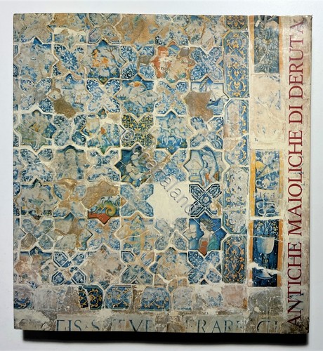 Antiche maioliche deruta - antiche,