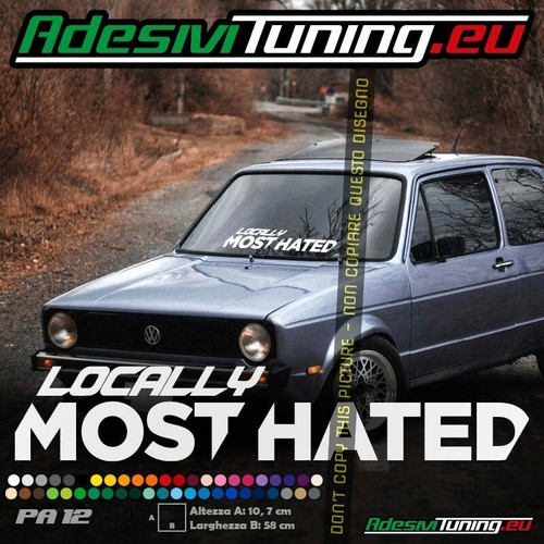 Adesivo locally most hated - locally,