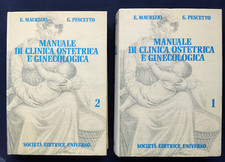 MANUALE DI CLINICA OSTETRICA E GINECOLOGICA E. Maurizio, G. Pescetto 1974