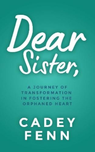 Cadey fenn dear sister - fenn,